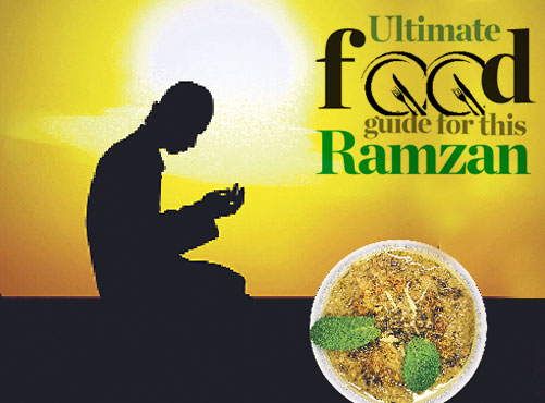 Ultimate food guide for this Ramzan